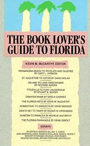The Book Lover's Guide to Florida