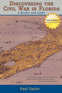 Discovering the Civil War in Florida 