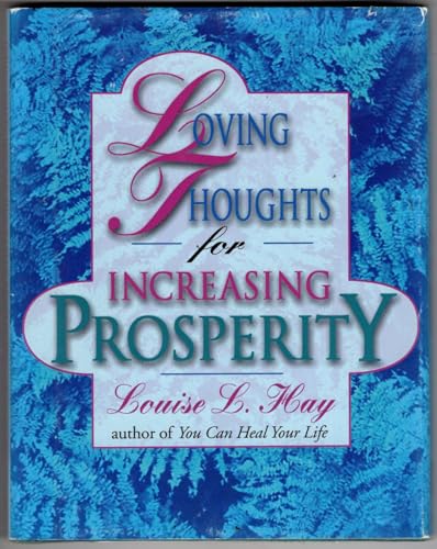 Loving Thoughts for Increasing Prosperity