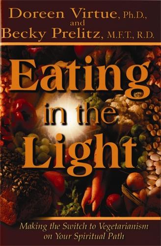 Eating in the Light