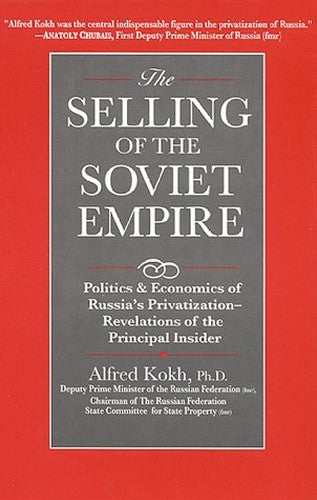 Selling of the Soviet Empire