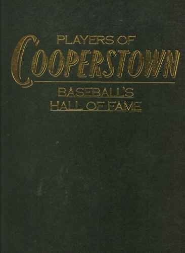 Players of Cooperstown Baseball's Hall of Fame