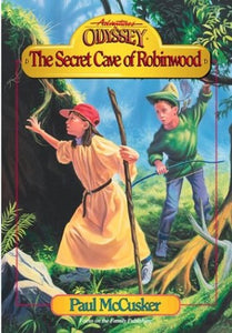 The Secret Cave of Robinwood 