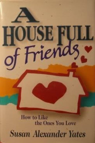 House Full of Friends