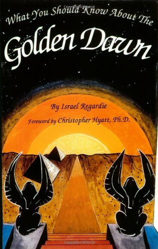 What You Should Know About the Golden Dawn