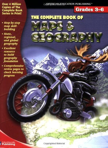 The Complete Book of Maps & Geography