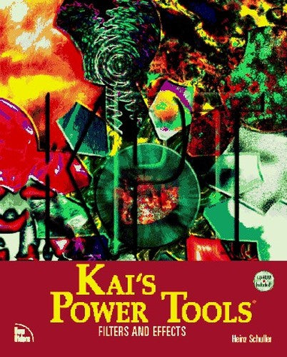 Kai's Power Tools Filters and Effects