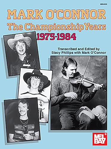 O'Connor, Mark -The Championship Years 1975-1984