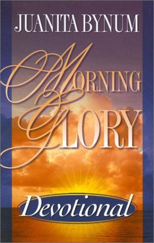 Morning Glory Devotional