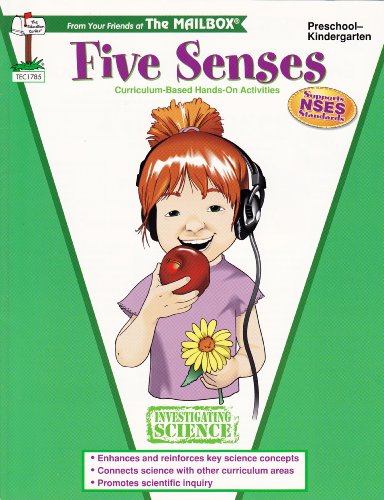 Five Senses: Curriculum-Based Hands-On Activities (Investigating Science, TEC1785)