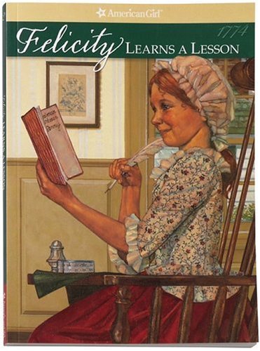 Felicity Learns a Lesson- Hc Book