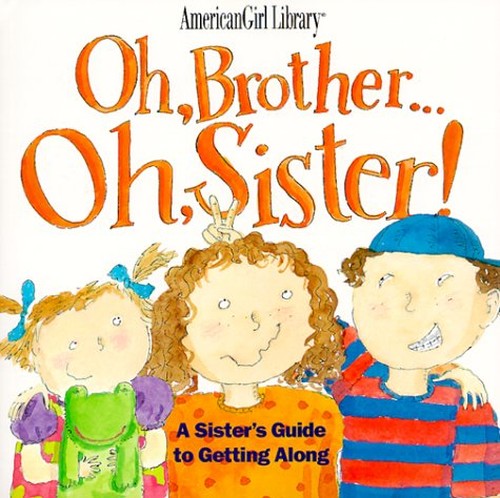 Oh, Brother... Oh, Sister!