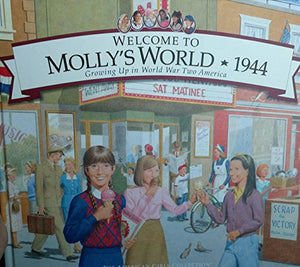 Welcome to Molly's World, 1944