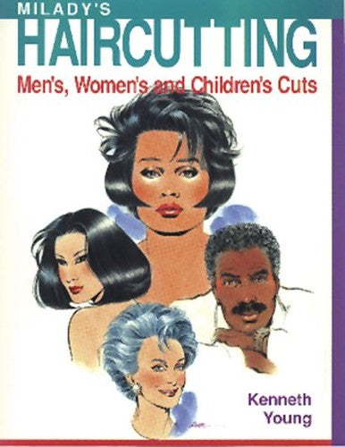 Milady's Hair Cutting: Men's, Women's and Children's Cuts
