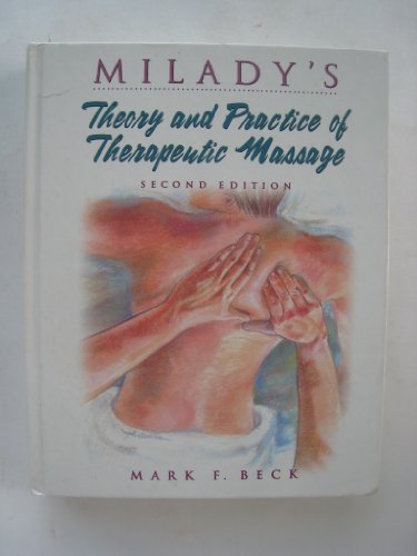 Theory and Practice of Therapeutic Massage
