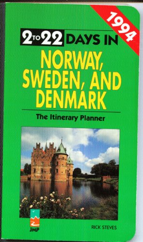 2 to 22 Days in Norway, Sweden and Denmark