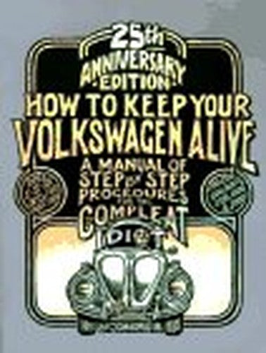 How to Keep Your Volkswagen Alive