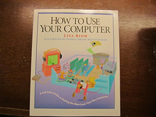How to Use Your Computer