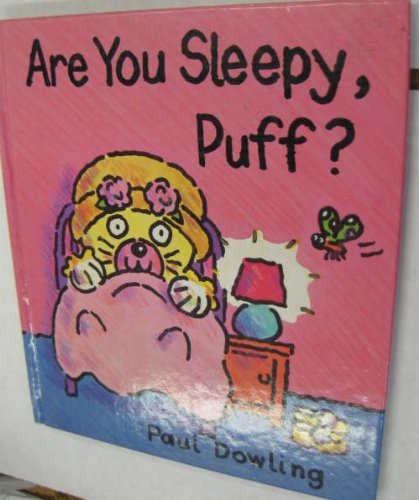 Are You Sleepy, Puff?