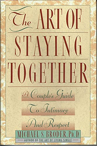 The Art of Staying Together