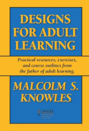 Designs for Adult Learning