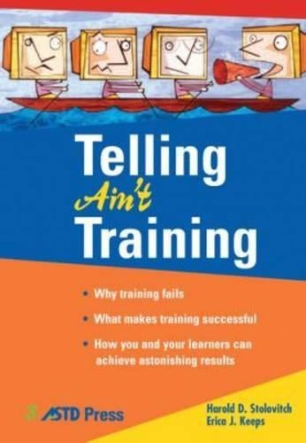Telling Ain't Training