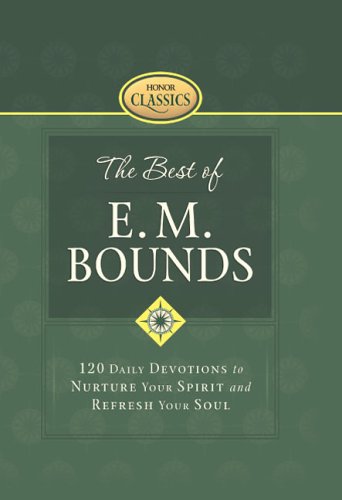 Best of E.M. Bounds