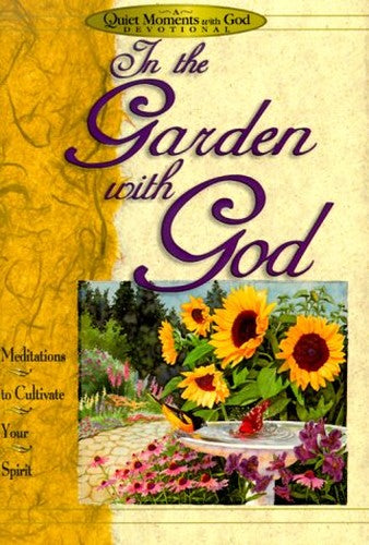 In the Garden with God