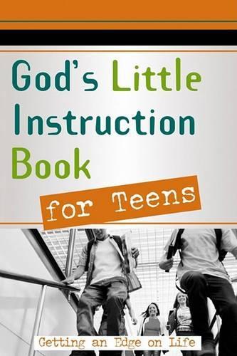 God's Little Instruction Book For Teens
