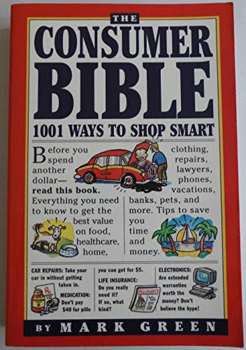 Mark Green's Consumer Bible