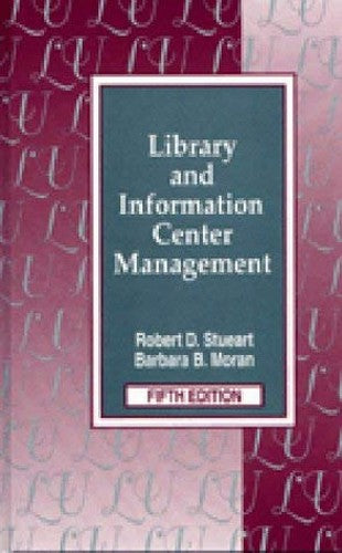 Library and Information Center Management, 5th Edition