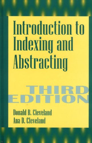 Introduction to Indexing and Abstracting, 3rd Edition