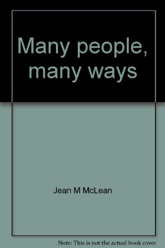 Many people, many ways