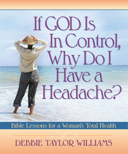 If God is in Control, Why Do I Have a Headache?
