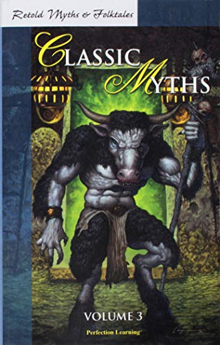 Retold Classic Myths, Volume 3