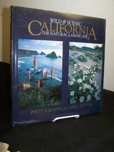 Wild and Scenic Californica