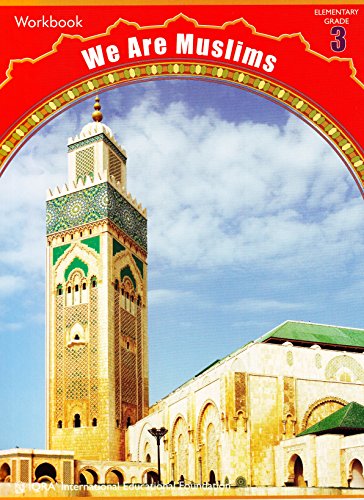 We Are Muslims Workbook: Grade 3