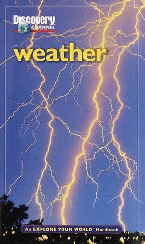 Discovery Channel: Weather