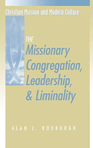 Missionary Congregation, Leadership, and Liminality