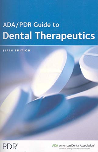PDR Guide to Dental Therapeutics