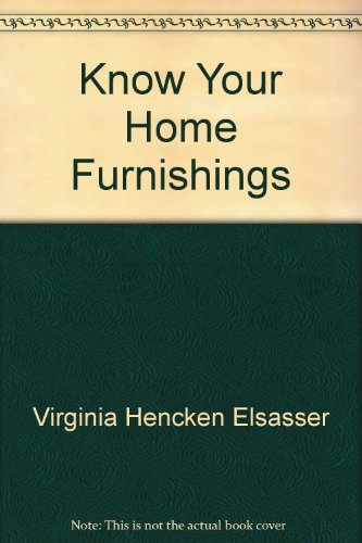 Know Your Home Furnishings