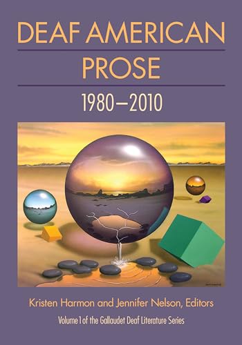 Deaf American Prose - 1980-2010