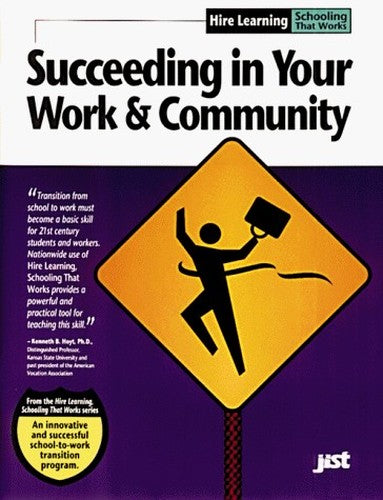 Succeeding in Your Work & Community