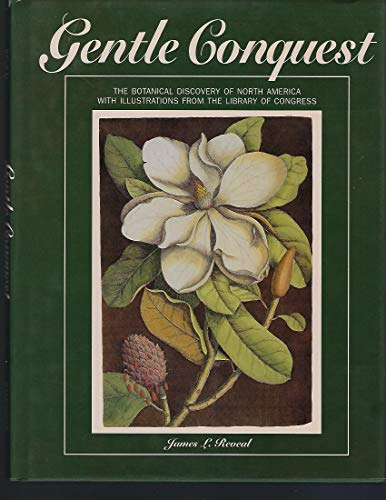 Gentle Conquest