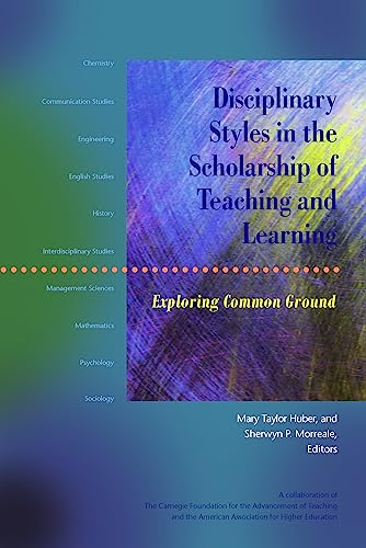 Disciplinary Styles in the Scholarship of Teaching and Learning