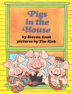 Pigs in the House (Once upon a Time)