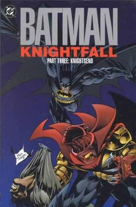 Batman Knightfall TP Part 03 Knightsend 