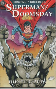 Superman / Doomsday: Hunter Prey 