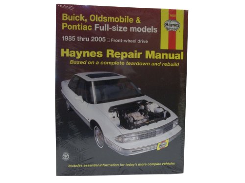 Buick, Oldsmobile and Pontiac Full-size FWD Models Automotive Repair Manual