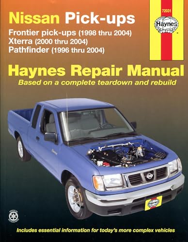 Nissan Frontier, Xterra & Pathfinder (9604) covering Frontier Pick-up (98-04), Xterra (00-04) & Pathfinder (96-04) Haynes Repair Manual (USA)